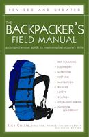   The Backpacker's Field Manual, Revised and Updated