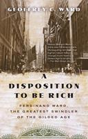   A Disposition to Be Rich