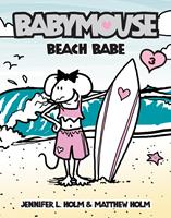   Babymouse #3: Beach Babe