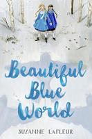   Beautiful Blue World