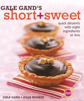   Gale Gand's Short and Sweet