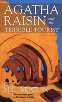   Agatha Raisin and the Terrible Tourist