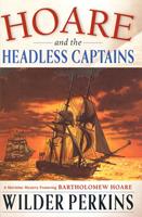Hoare and the Headless Captains
