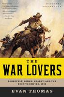   The War Lovers