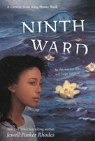   Ninth Ward (Coretta Scott King Author Honor Title)