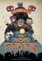   If You Find This