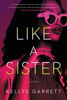   Like a Sister