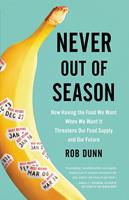   Never Out of Season