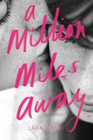   A Million Miles Away