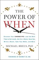  The Power of When