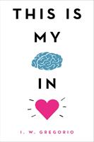   This Is My Brain in Love