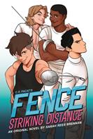   Fence: Striking Distance