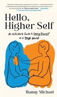   Hello, Higher Self