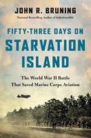   Fifty-Three Days on Starvation Island