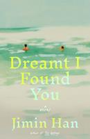   Dreamt I Found You