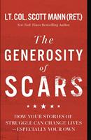  The Generosity of Scars