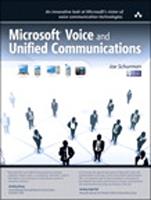   Microsoft Voice and Unified Communications