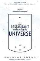   The Restaurant at the End of the Universe