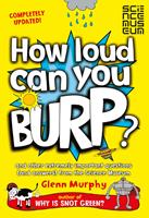   How Loud Can You Burp?