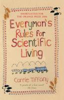   Everyman's Rules for Scientific Living