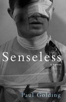   Senseless