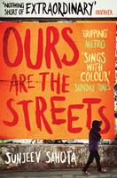   Ours are the Streets