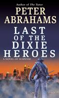   Last of the Dixie Heroes