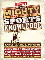   ESPN: The Mighty Book of Sports Knowledge