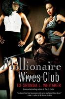   Millionaire Wives Club