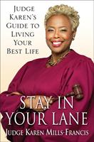   Stay in Your Lane