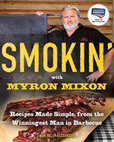   Smokin'with Myron Mixon