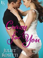   Crazy for You