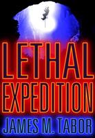   Lethal Expedition (Short Story)