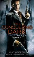   The Conquering Dark: Crown & Key