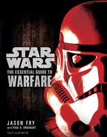   The Essential Guide to Warfare: Star Wars