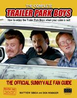   The Complete Trailer Park Boys