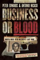   Business or Blood