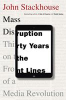   Mass Disruption