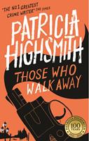   Those Who Walk Away