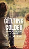   Getting Colder