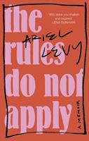   The Rules Do Not Apply