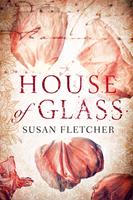   House of Glass