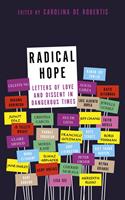  Radical Hope