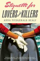   Etiquette for Lovers and Killers