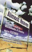   Almost Heaven