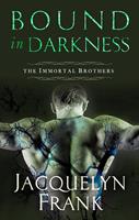   Bound in Darkness