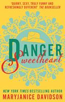  Danger, Sweetheart