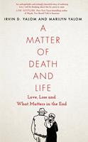   A Matter of Death and Life
