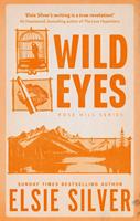   Wild Eyes