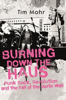   Burning Down The Haus